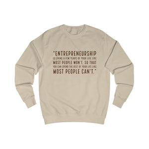 "Entrepreneurship" Sweatshirt