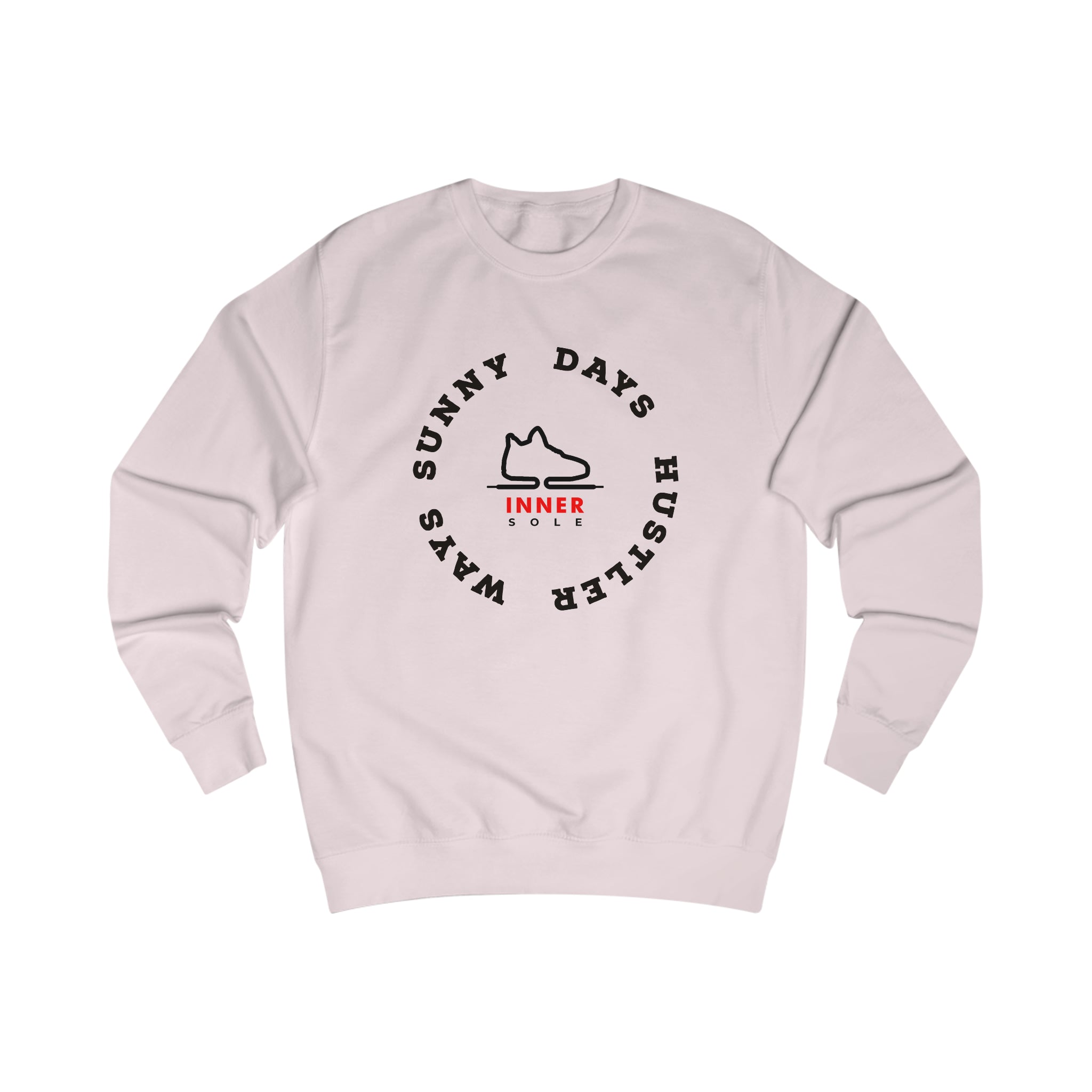 "Hustler Ways" Sweatshirt