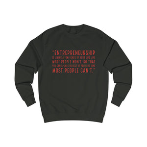 "Entrepreneurship" Sweatshirt