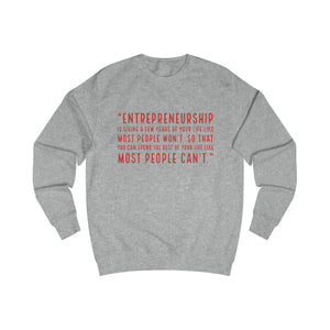 "Entrepreneurship" Sweatshirt