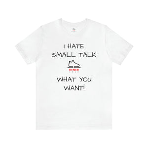 "Small Talk" Tee