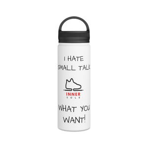 "Small Talk" Water Bottle