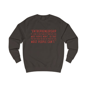 "Entrepreneurship" Sweatshirt